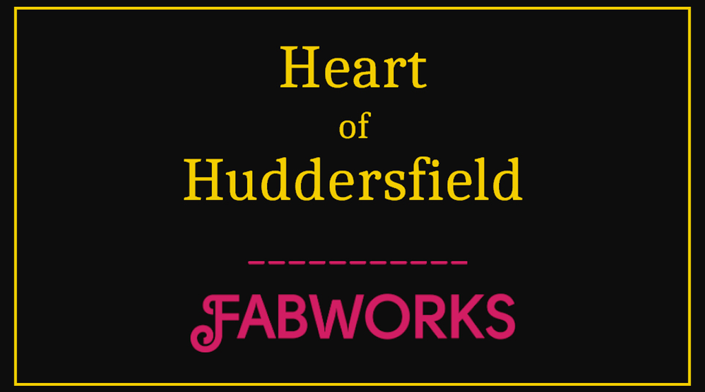 BLOG ARCHIVE: Heart of Huddersfield